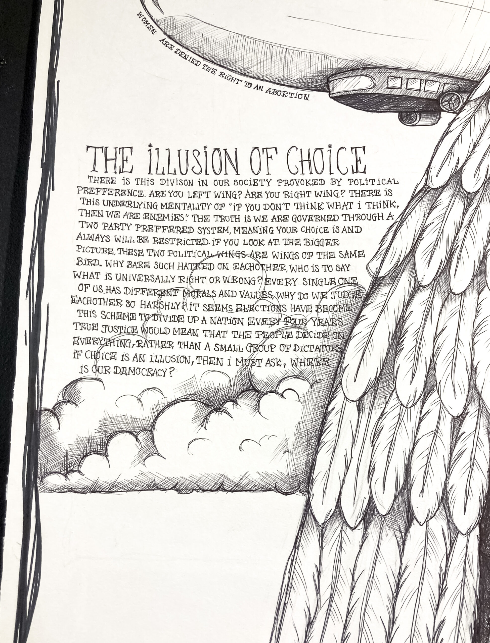 detail of a drawing titled "The Illusion of Choice" containing text about choosing who to vote for There are feathers and clouds in the image