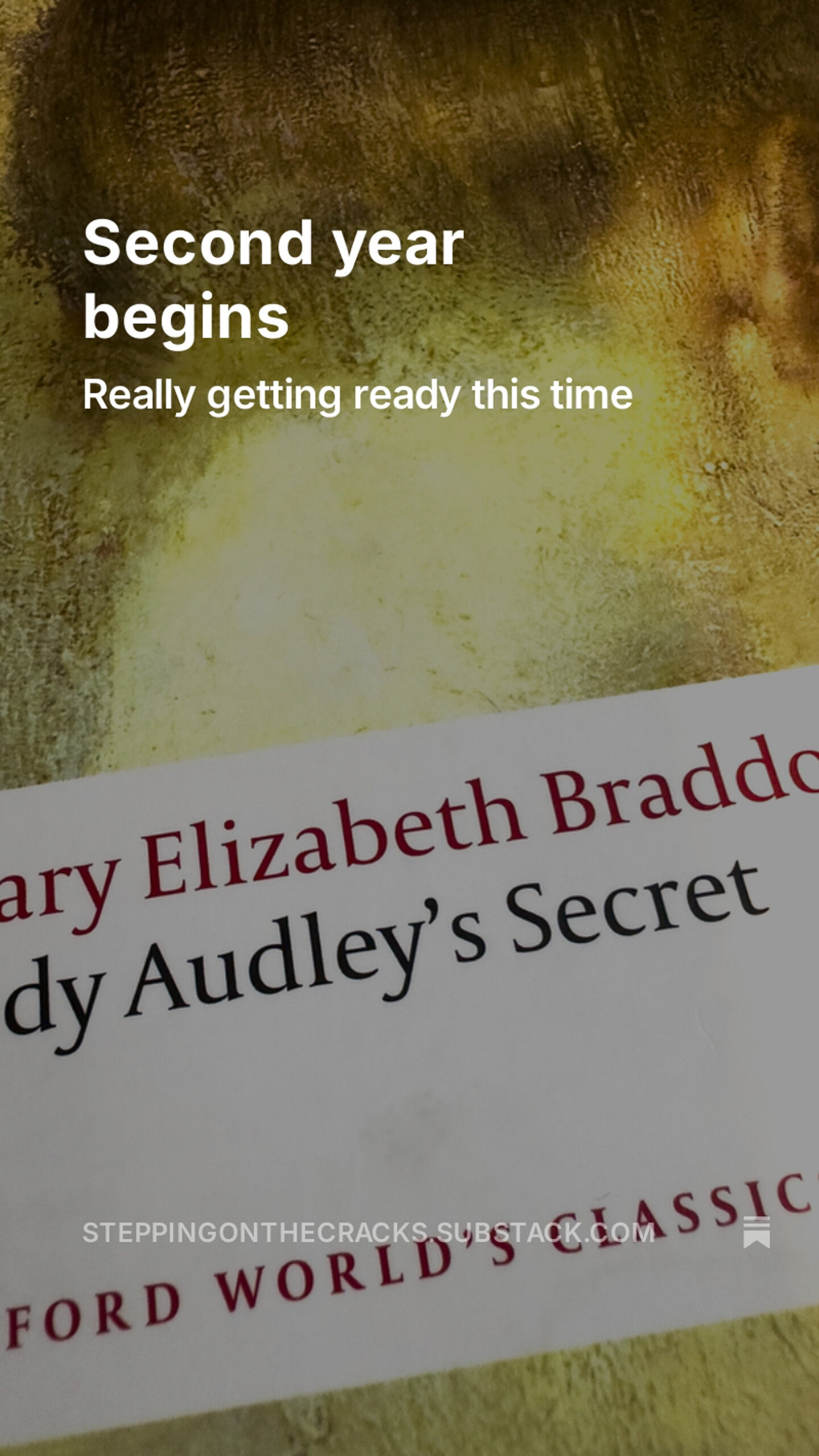 A tile about a blog post called Second year begins, over top of the cover of a novel called "Lady Audley's Secret" by Mary Elizabeth Braddon