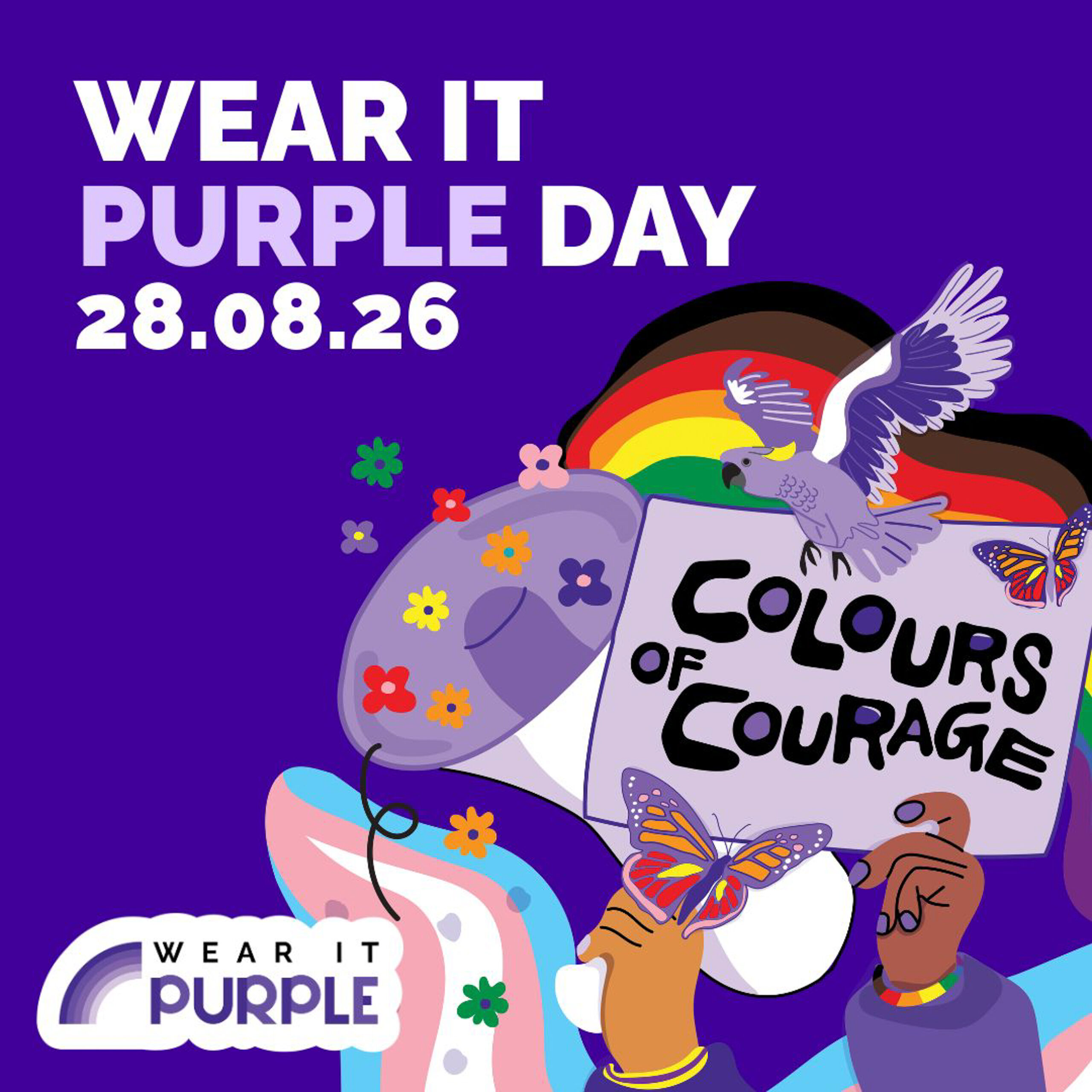 Promotion for Wear It Purple Day 28 August 2026 - the theme is Colours of Courage